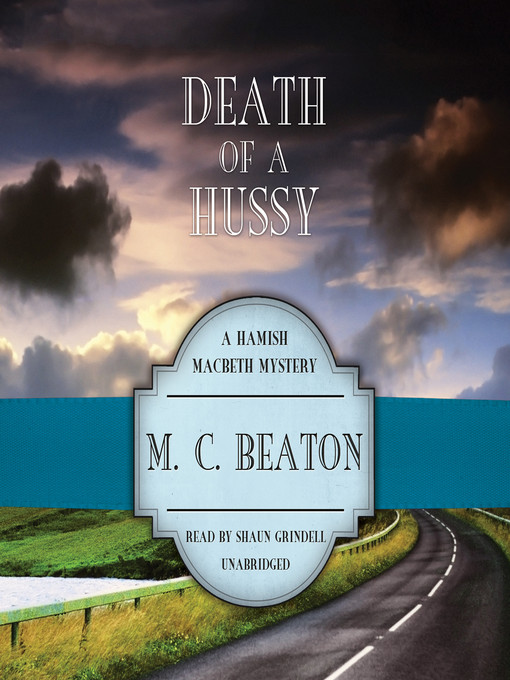 Title details for Death of a Hussy by M. C. Beaton - Available